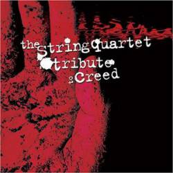 Creed (USA) : String Quart Tribute To Creed